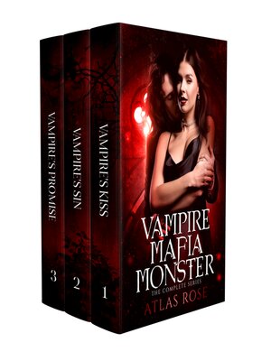 cover image of Vampire Mafia Monster Complete Series